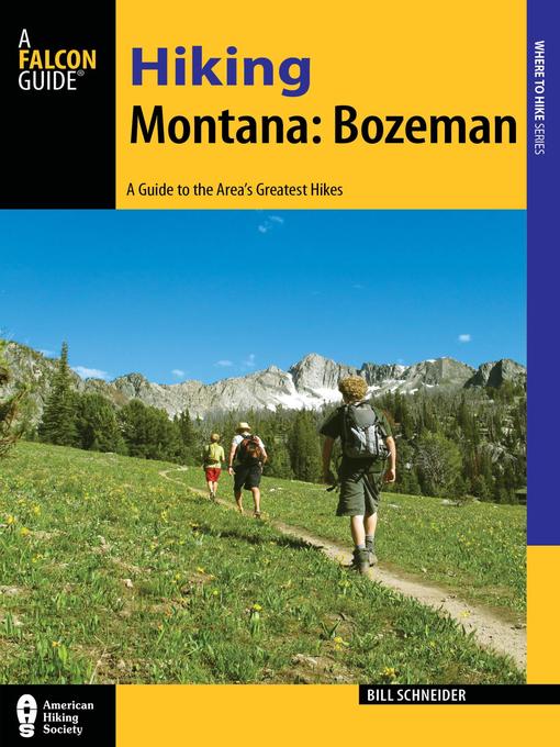 Title details for Hiking Montana by Bill Schneider - Available